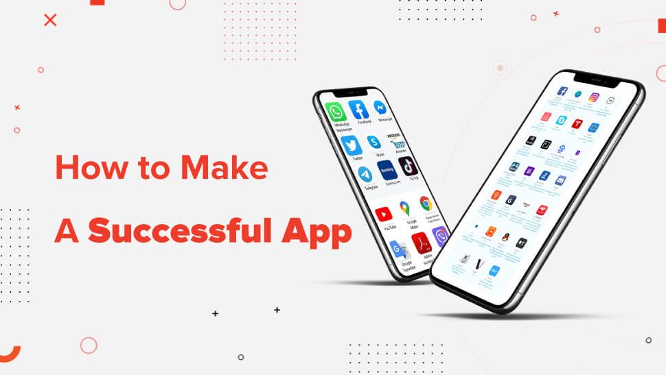 How-to-Make-a-Successful-App
